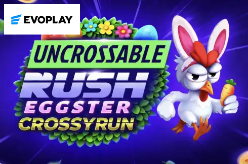 Uncrossable Rush Eggster